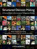 E-Book (pdf) Structured Decision Making von Robin Gregory, Lee Failing, Michael Harstone