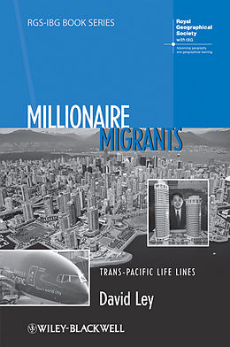 E-Book (epub) Millionaire Migrants von David Ley