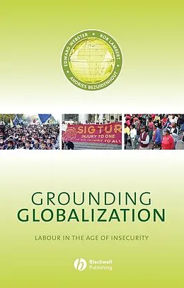 E-Book (epub) Grounding Globalization von Edward Webster, Rob Lambert, Andries Beziudenhout