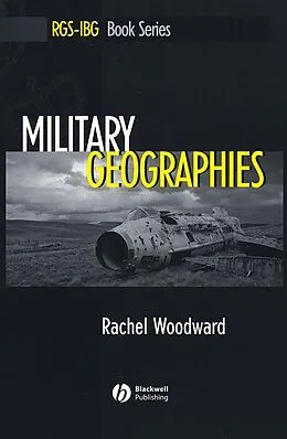 E-Book (epub) Military Geographies von Rachel Woodward
