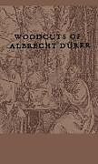 Livre Relié Woodcuts Of Albrecht Durer de Anon