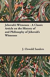 eBook (epub) Jehovah's Witnesses - A Classic Article on the History of and Philosophy of Jehovah's Witnesses de J. Oswald Sanders