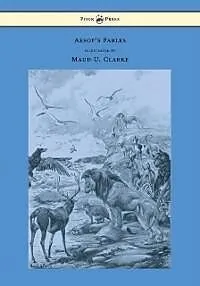 E-Book (epub) Aesop's Fables - With Numerous Illustrations by Maud U. Clarke von Aesop
