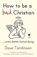 E-Book (epub) How to be a Bad Christian von Dave Tomlinson