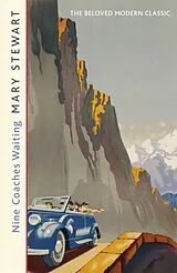 Kartonierter Einband Nine Coaches Waiting von Mary Stewart
