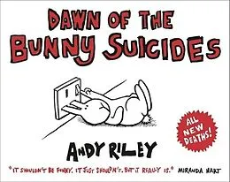 E-Book (epub) Dawn of the Bunny Suicides von Andy Riley