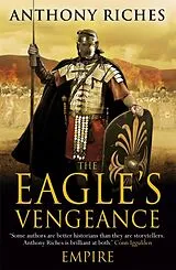 Kartonierter Einband The Eagle's Vengeance: Empire VI von Anthony Riches