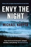 E-Book (epub) Envy the Night von Michael Koryta