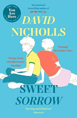 Couverture cartonnée Sweet Sorrow de David Nicholls