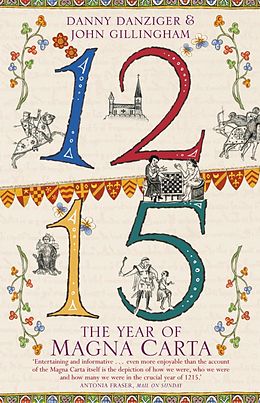 E-Book (epub) 1215: The Year of Magna Carta von Danny Danziger, John Gillingham