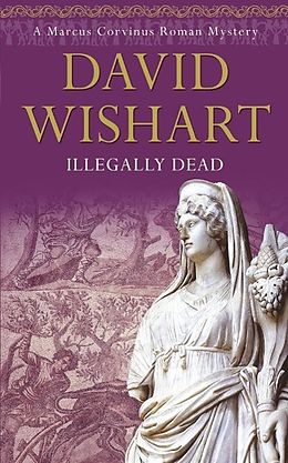 eBook (epub) Illegally Dead de David Wishart