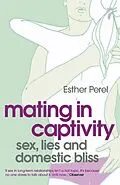 E-Book (epub) Mating in Captivity von Esther Perel