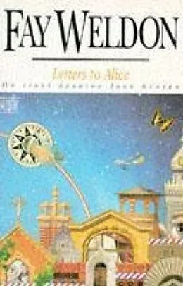 E-Book (epub) Letters to Alice von Fay Weldon