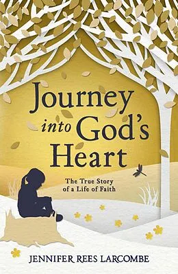 E-Book (epub) Journey into God's Heart von Jennifer Rees Larcombe