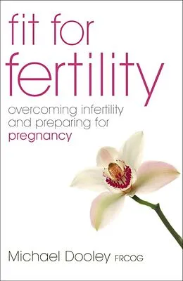E-Book (epub) Fit For Fertility von Michael Dooley
