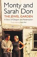 E-Book (epub) The Jewel Garden von Monty Don, Sarah Don, Monty Don & Sarah Don
