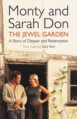 E-Book (epub) The Jewel Garden von Monty Don, Sarah Don, Monty Don & Sarah Don