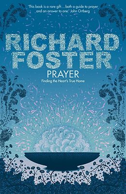eBook (epub) Prayer de Richard Foster