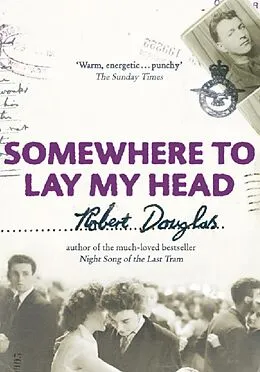 E-Book (epub) Somewhere To Lay My Head von Robert Douglas