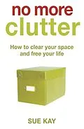 E-Book (epub) No More Clutter von Sue Kay