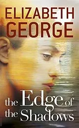 Kartonierter Einband The Edge of the Shadows von Elizabeth George