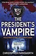 E-Book (epub) President's Vampire von Christopher Farnsworth