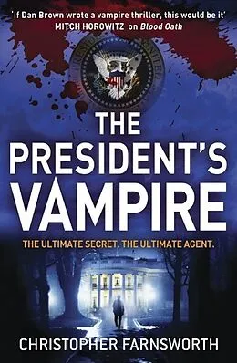 E-Book (epub) President's Vampire von Christopher Farnsworth
