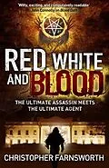 E-Book (epub) Red, White, and Blood von Christopher Farnsworth