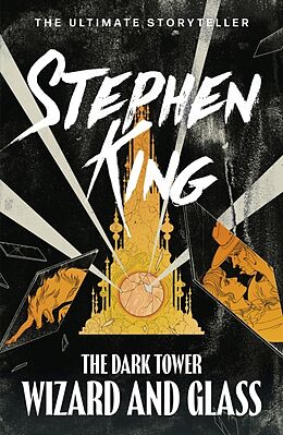 Kartonierter Einband The Dark Tower 4. Wizard and Glass von Stephen King