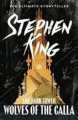 Kartonierter Einband The Dark Tower 5. The Wolves of Calla von Stephen King