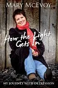 E-Book (epub) How The Light Gets In von Mary McEvoy