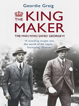 E-Book (epub) King Maker eBook von Geordie Greig