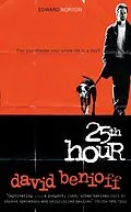 E-Book (epub) 25th Hour - film tie-in von David Benioff