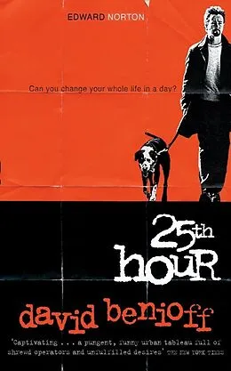 E-Book (epub) 25th Hour - film tie-in von David Benioff
