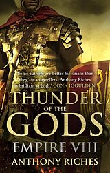 eBook (epub) Thunder of the Gods: Empire VIII de Anthony Riches