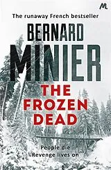 Kartonierter Einband The Frozen Dead von Minier Bernard