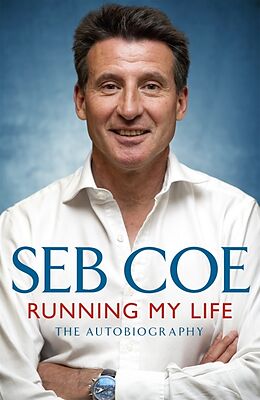 Couverture cartonnée Running My Life - The Autobiography de Coe Seb