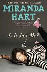 Kartonierter Einband Is It Just Me? von Hart Miranda
