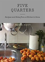 Fester Einband Five Quarters von Rachel Roddy