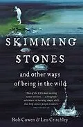 E-Book (epub) Skimming Stones von Rob Cowen, Leo Critchley