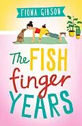 E-Book (epub) Fish Finger Years von Fiona Gibson