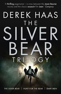 E-Book (epub) Silver Bear Trilogy von Derek Haas