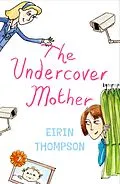 E-Book (epub) Undercover Mother von Eirin Thompson