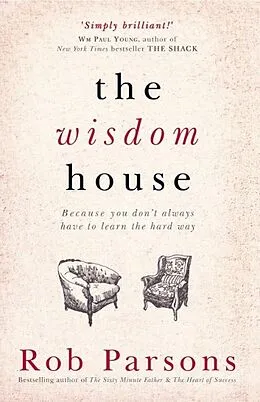 E-Book (epub) Wisdom House von Rob Parsons