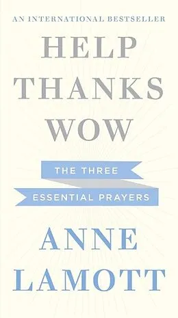 E-Book (epub) Help, Thanks, Wow von Anne Lamott