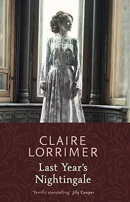 E-Book (epub) Last Year's Nightingale von Claire Lorrimer