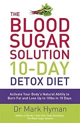 Poche format B The Blood Sugar Solution 10-Day Detox Diet von Mark Hyman