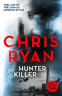 E-Book (epub) Hunter Killer von Chris Ryan