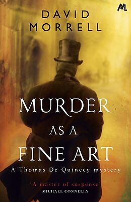 E-Book (epub) Murder as a Fine Art von David Morrell