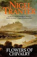 E-Book (epub) Flowers of Chivalry von Nigel Tranger
